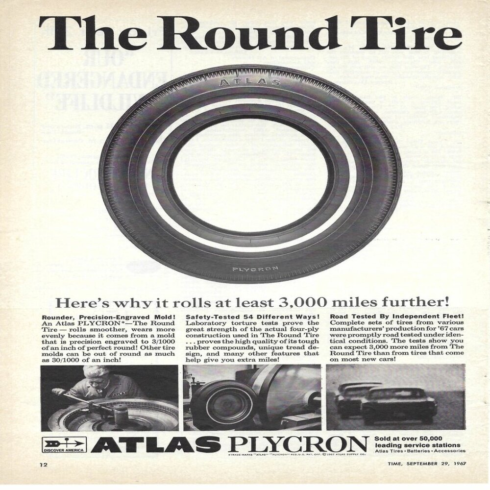1967 Atlas Plycron The Round Tire? 3,000 Miles Vintage Magazine Print Ad/Poster